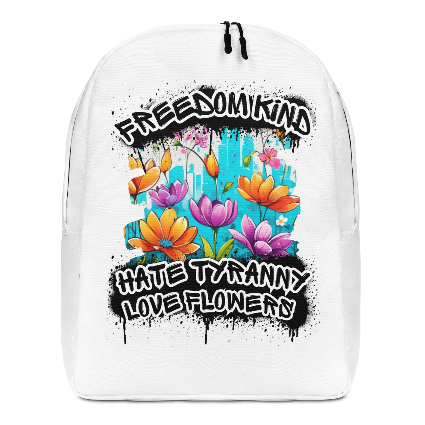 Love Flowers Hate Tyranny | Freedom Kind Minimalist Backpack