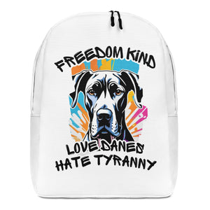 Love Danes Hate Tyranny 01 | Freedom Kind Minimalist Backpack