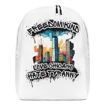Love Chicago Hate Tyranny | Freedom Kind Minimalist Backpack