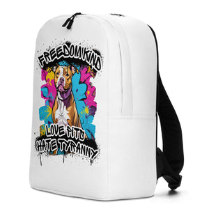 Love Pits Hate Tyranny 03 | Freedom Kind Minimalist Backpack