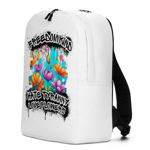 Love Flowers Hate Tyranny | Freedom Kind Minimalist Backpack