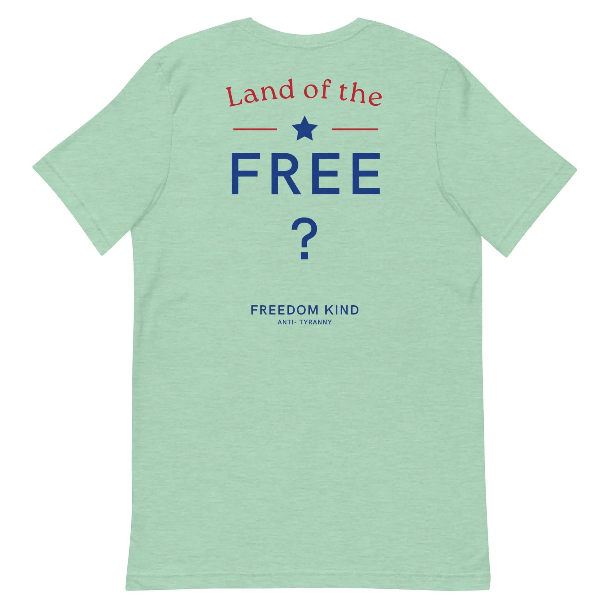 Land Of The Free ? T-Shirt | Freedom Kind Apparel - Image #32