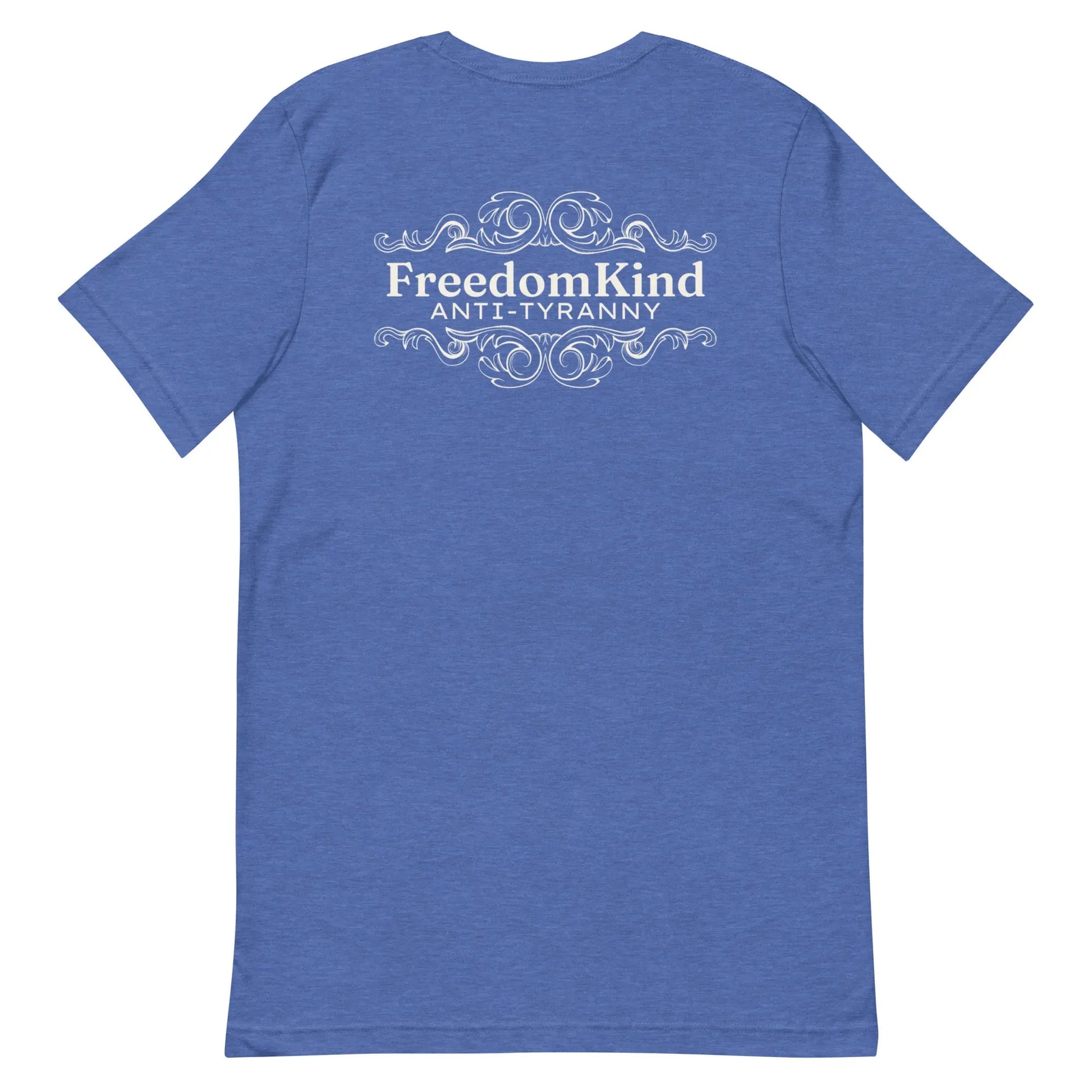 Freedom Kind Anti - Tyranny Scroll Logo T-shirt - Image #10