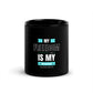 'Freedom Is My Weapon' | Black Glossy Mug