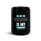 'Freedom Is My Weapon' | Black Glossy Mug