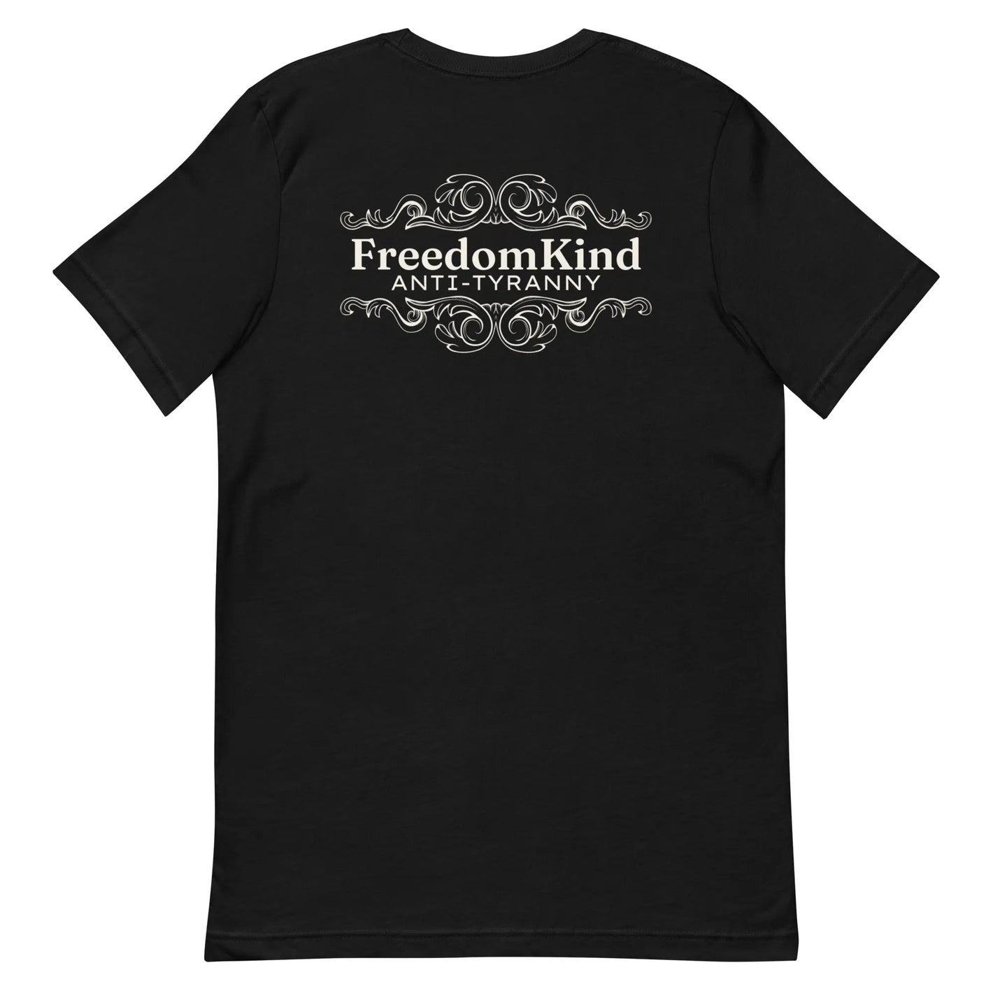 Freedom Kind Anti - Tyranny Scroll Logo T-shirt - Image #1