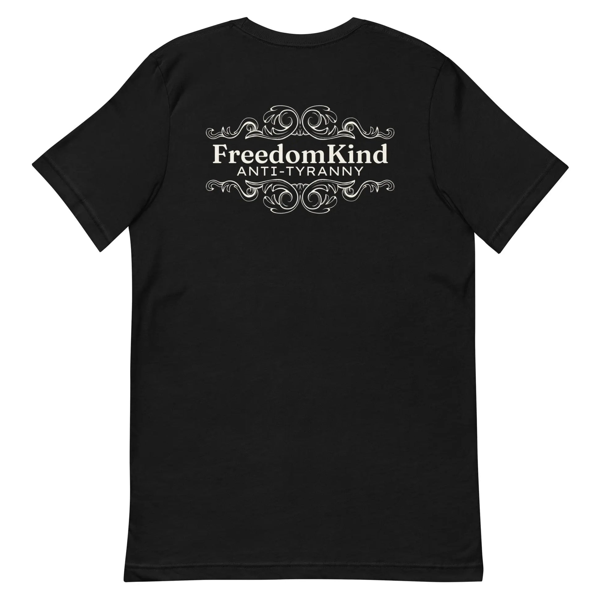 Freedom Kind Anti - Tyranny Scroll Logo T-shirt - Image #1