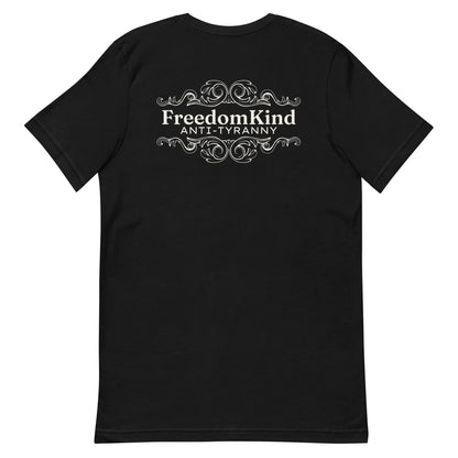 Freedom Kind Anti - Tyranny Scroll Logo T-shirt - Image #1