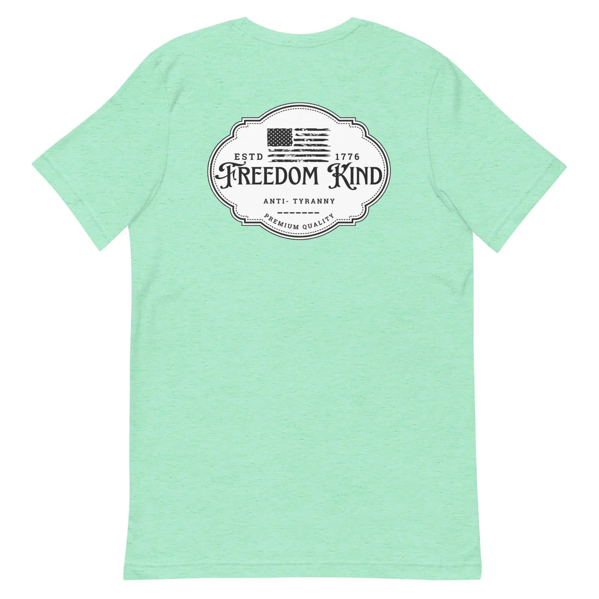 Anti-Tyranny 'Premium Quality' T-shirt | Freedom Kind Apparel - Image #25