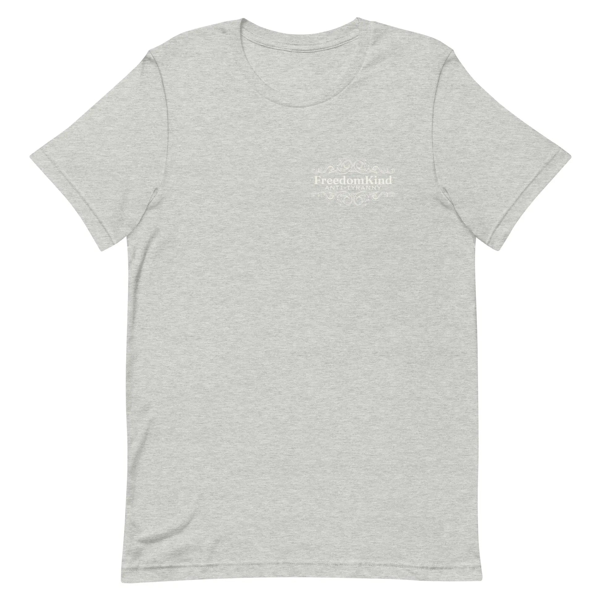 Freedom Kind Anti - Tyranny Scroll Logo T-shirt - Image #27