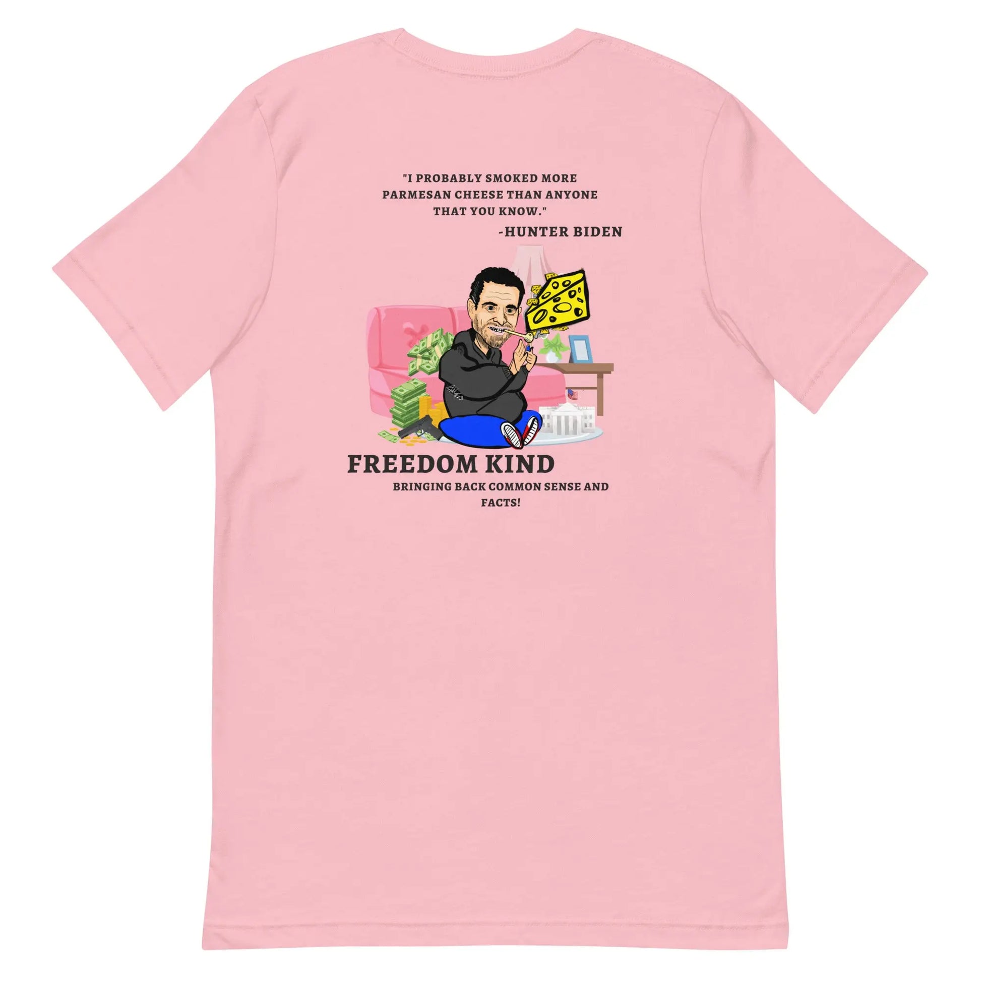 "I probably smoked more Parmesan cheese than anyone that you know." -Hunter Biden | Men's T-shirt - Image #19