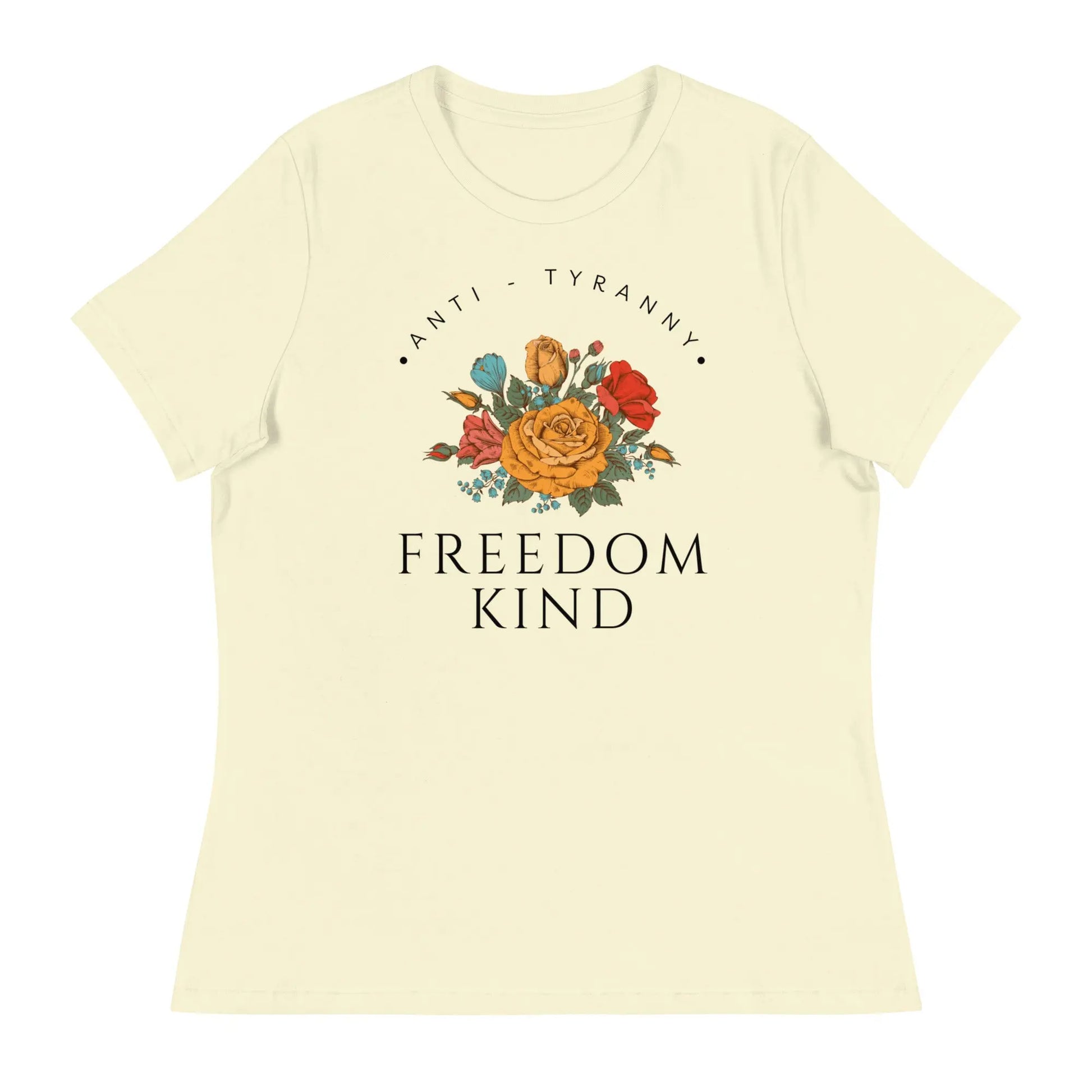 Freedom Kind Anti - Tyranny Spring Flowers Women's Relaxed T-Shirt - Image #23