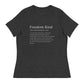 Freedom Kind Definition Women's Relaxed T-Shirt - Image #3