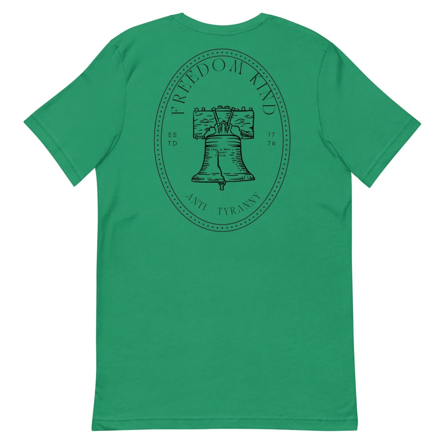 Freedom Kind Anti - Tyranny Liberty Bell 1776 T-shirt - Image #1