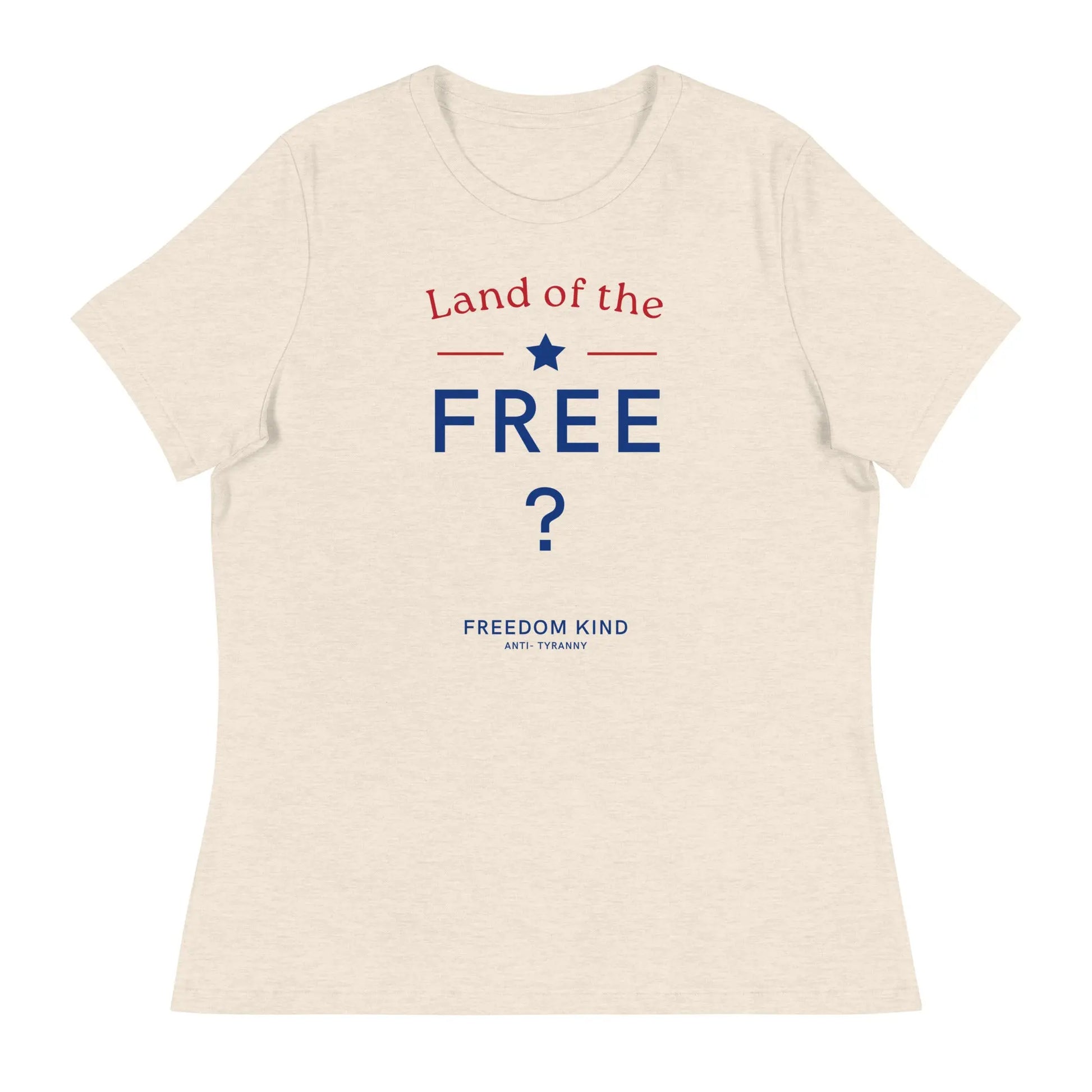 Land Of The Free ? Women's Relaxed T-Shirt | Freedom Kind Apparel - Image #23