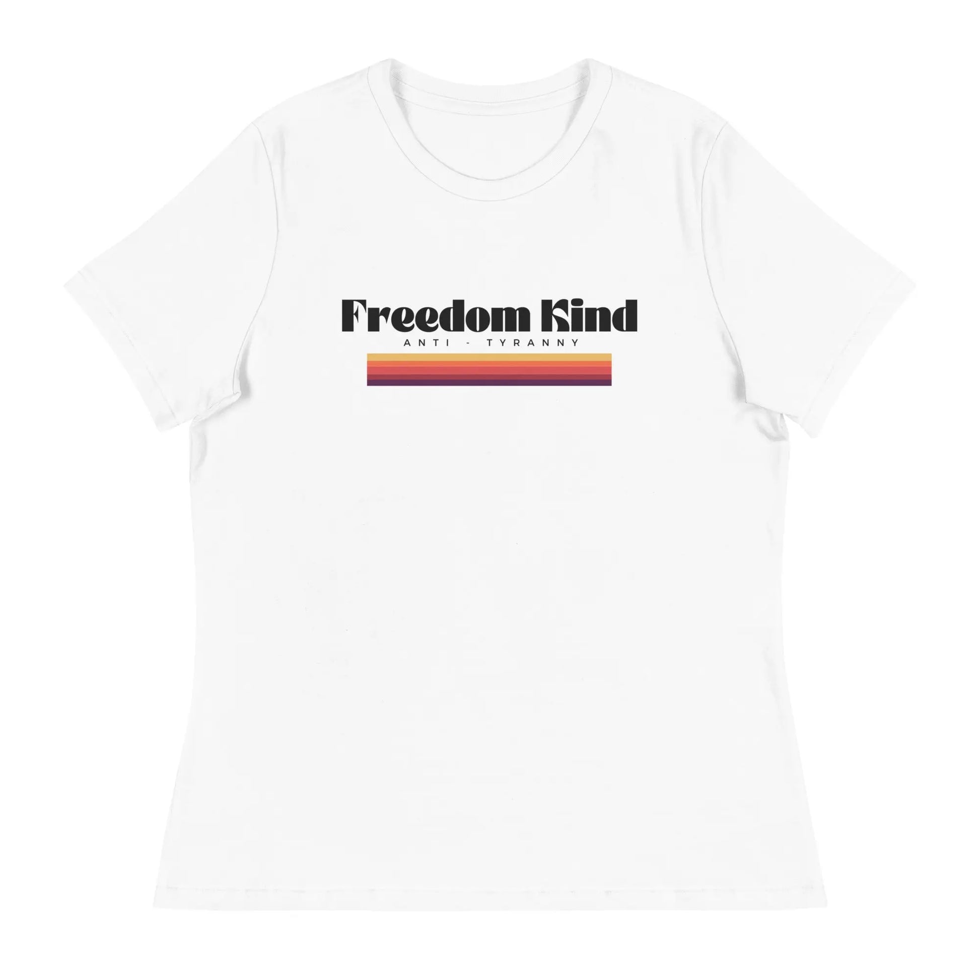 Freedom Kind Anti - Tyranny Sunset Banner Women's Relaxed T-Shirt - Image #31