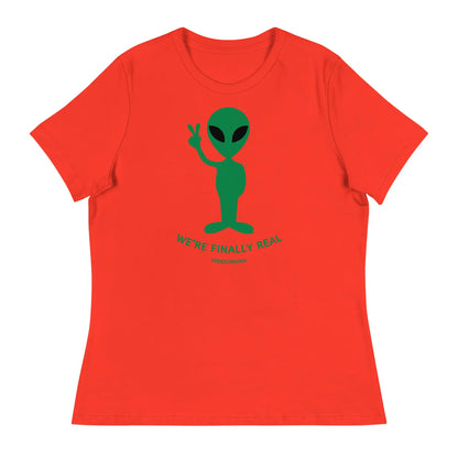 'We're Finally Real' Aliens Women's Relaxed T-Shirt | Freedom Kind Apparel - Image #5