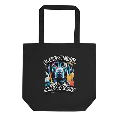 Love Labs Hate Tyranny | Freedom Kind Tote Bag