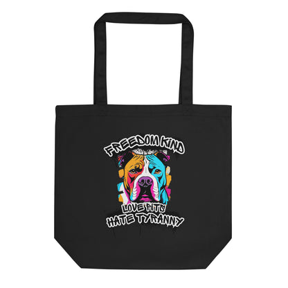 Love Pits Hate Tyranny | Freedom Kind Tote Bag