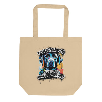 Love Labs Hate Tyranny | Freedom Kind Tote Bag