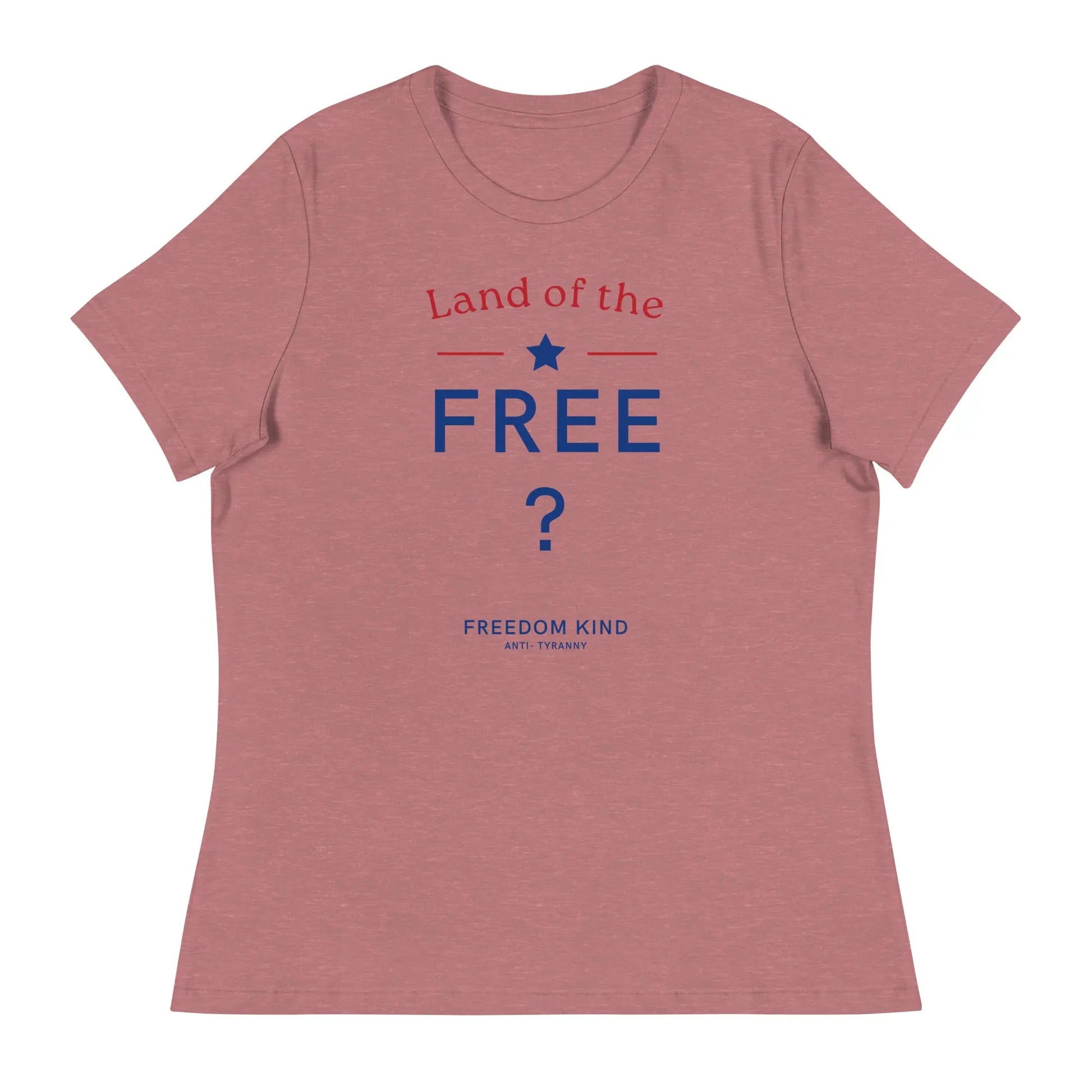 Land Of The Free ? Women's Relaxed T-Shirt | Freedom Kind Apparel - Image #10