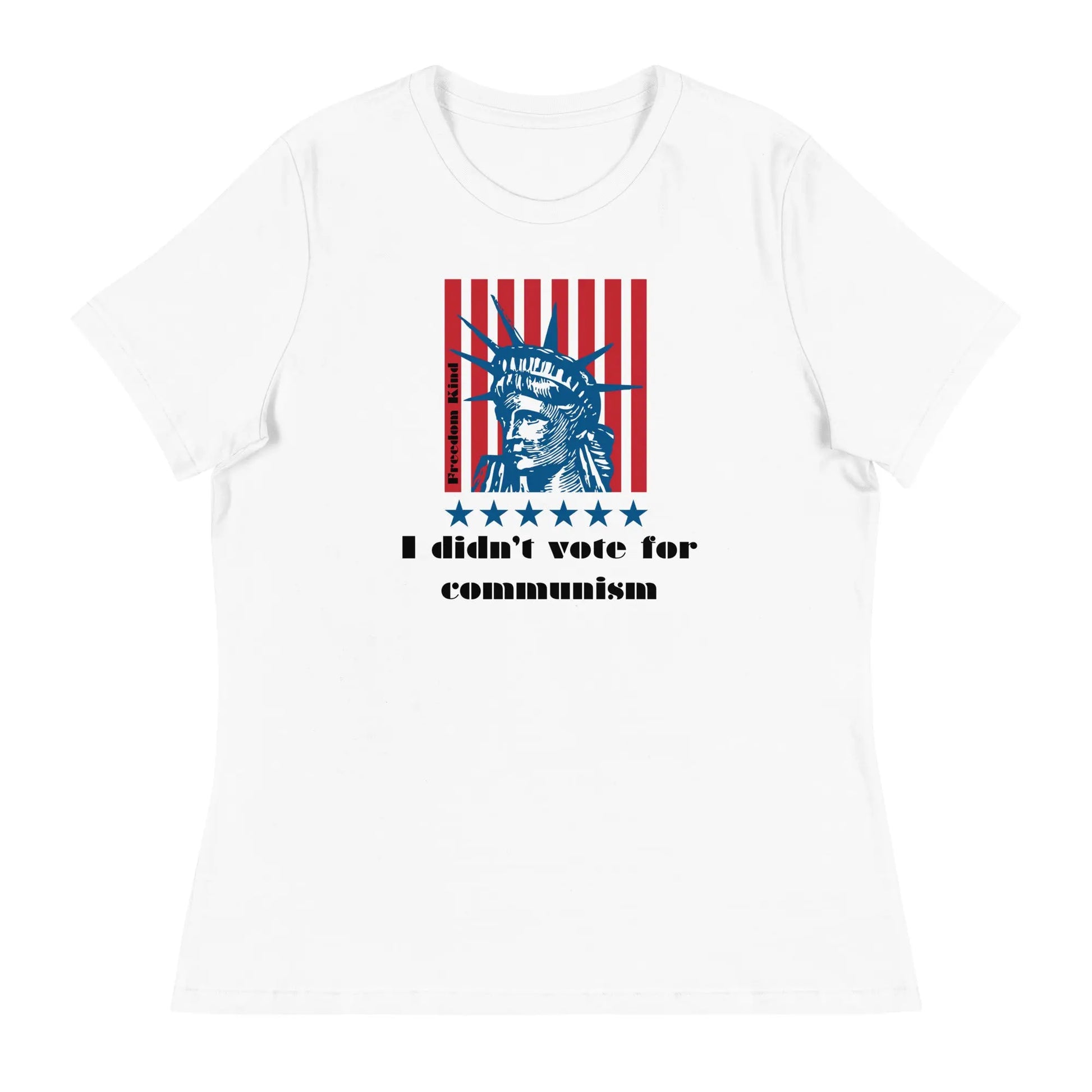 Women's Relaxed T-Shirt: 'I Didn't Vote For Communism' | Freedom Kind - Image #14