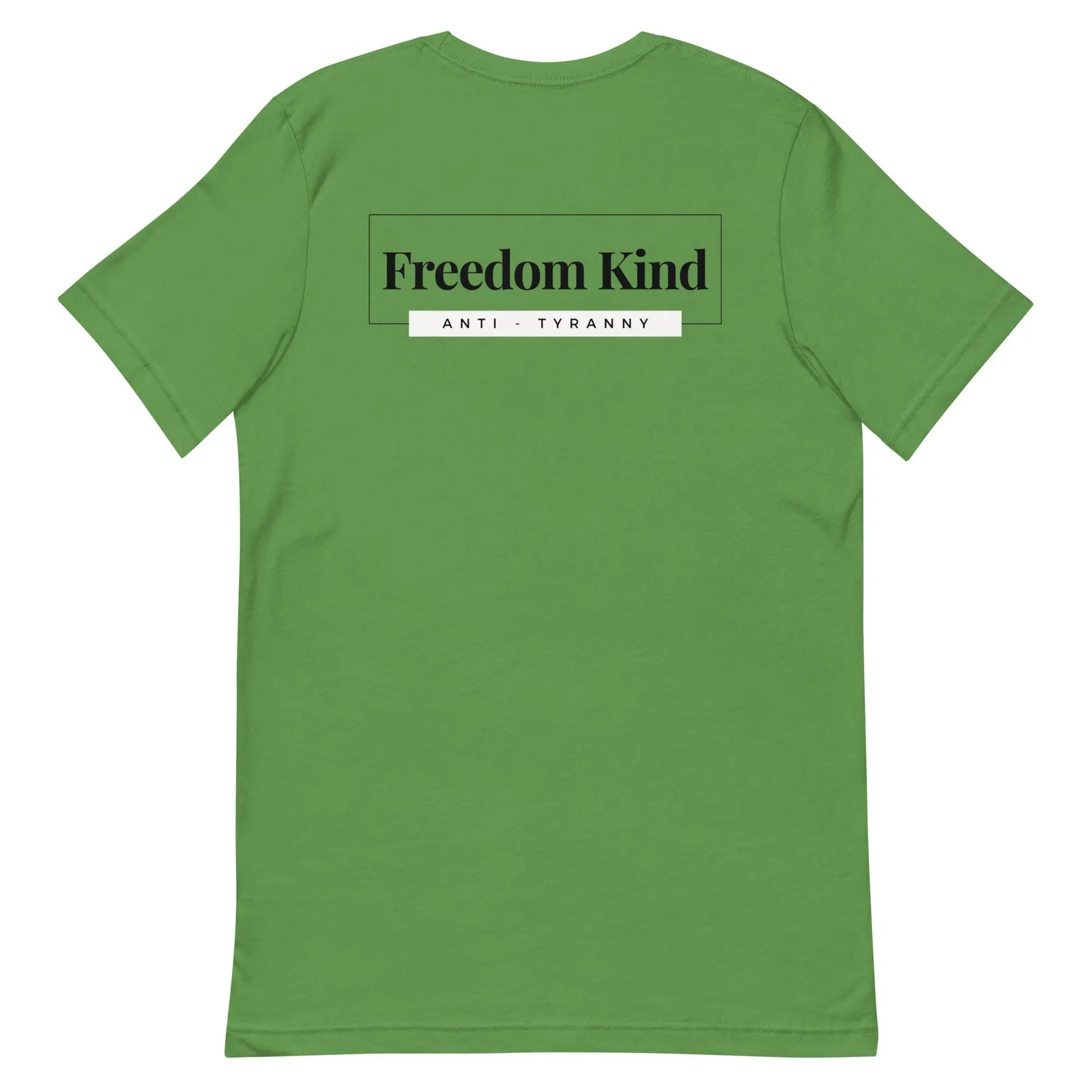 Freedom Kind Anti - Tyranny T-shirt - Image #13