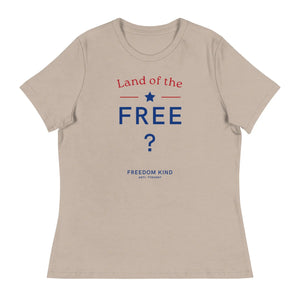 Land Of The Free ? Women's Relaxed T-Shirt | Freedom Kind Apparel - Image #19