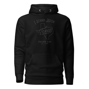 I Stand With Texas 1 | Unisex Hoodie