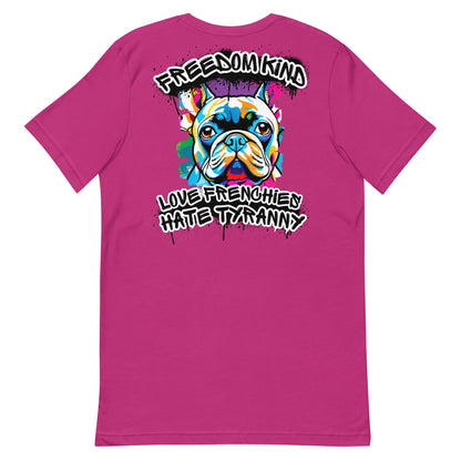 Love Frenchies, Hate Tyranny | Men's T-Shirt