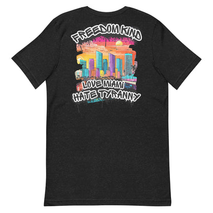 Love Miami, Hate Tyranny | Men's T-shirt