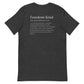 Freedom Kind Definition | Men's T-shirt