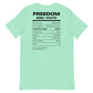 Freedom Kind Facts | Men's T-Shirt