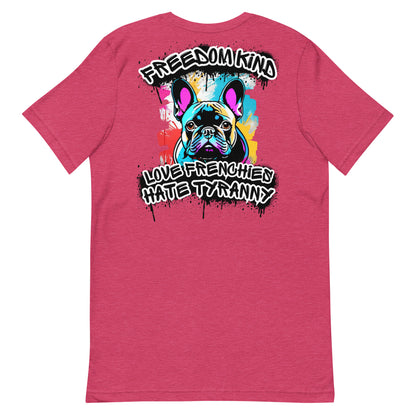 Love Frenchies, Hate Tyranny | Men's T-Shirt