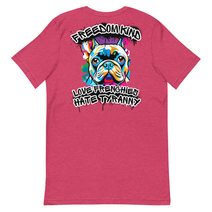 Love Frenchies, Hate Tyranny | Men's T-Shirt