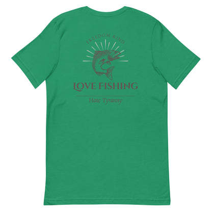 Love Fishing Hate Tyranny | Men's T-shirt