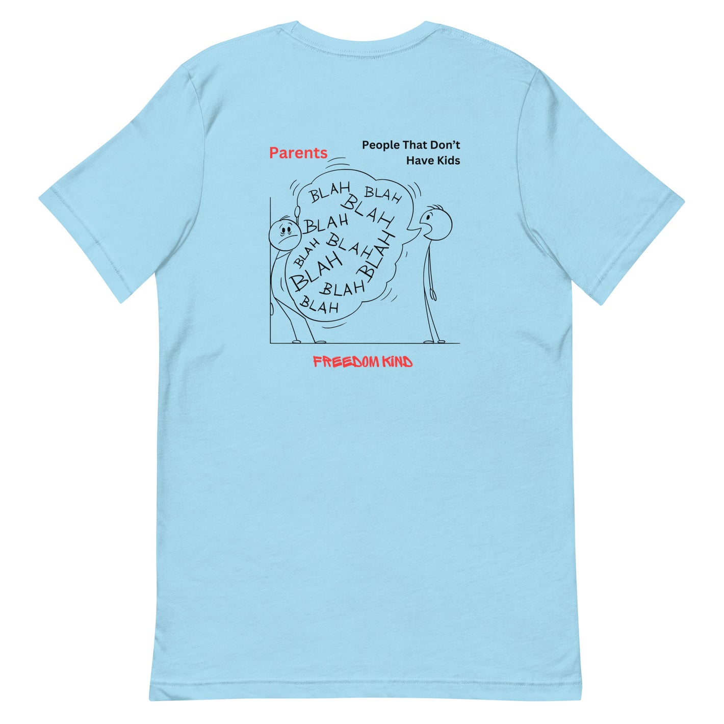 DON'T HAVE KIDS | Men's T-shirt