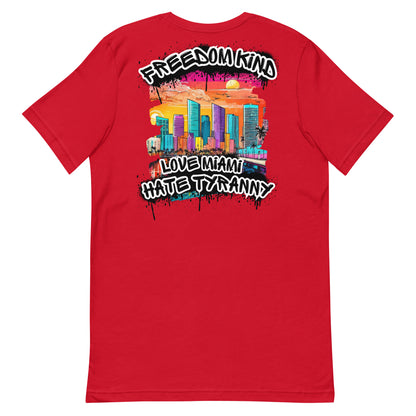 Love Miami, Hate Tyranny | Men's T-shirt