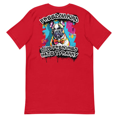 Love Frenchies, Hate Tyranny | Men's T-Shirt