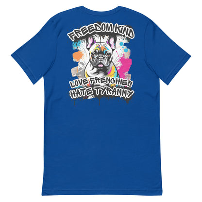 Love Frenchies, Hate Tyranny  | Men's T-Shirt