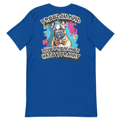 Love Frenchies, Hate Tyranny | Men's T-Shirt