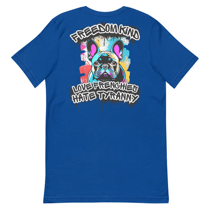 Love Frenchies, Hate Tyranny | Men's T-Shirt