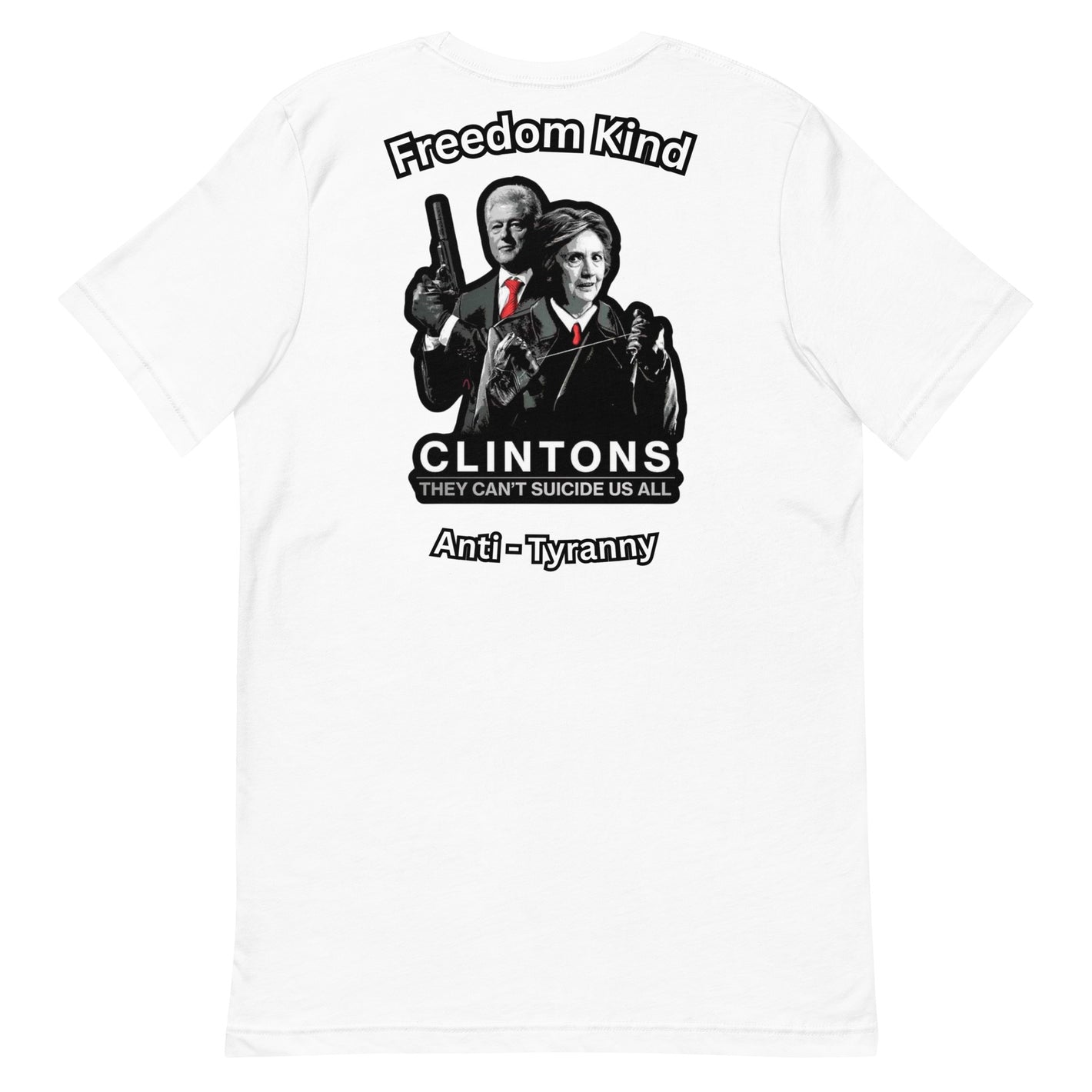 Clinton's - They Can't Suicide Us All | Men's T-Shirt