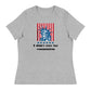 'I Didn't Vote For Communism' | Women's Relaxed T-Shirt