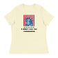'I Didn't Vote For Communism' | Women's Relaxed T-Shirt