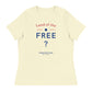 Land Of The Free ? | Women's Relaxed T-Shirt