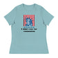 'I Didn't Vote For Communism' | Women's Relaxed T-Shirt