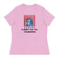 'I Didn't Vote For Communism' | Women's Relaxed T-Shirt