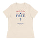 Land Of The Free ? | Women's Relaxed T-Shirt
