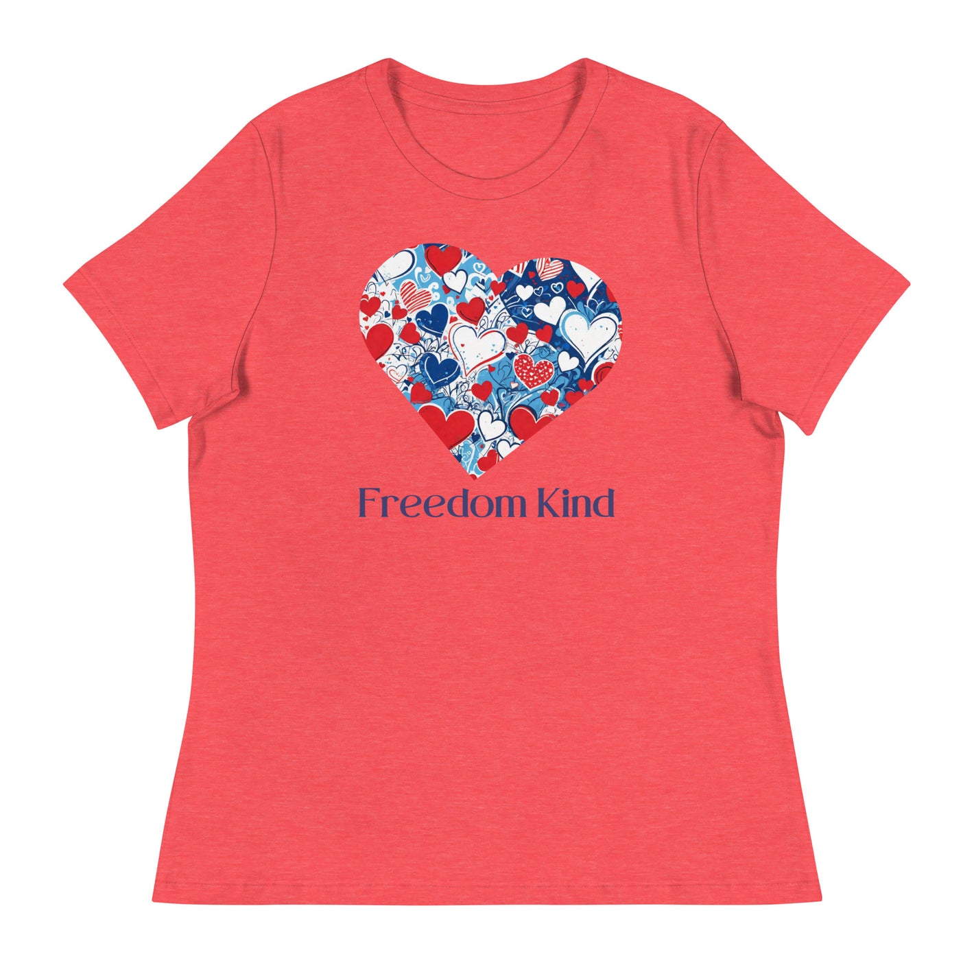 I Love Freedom Kind | Women's Relaxed T-Shirt